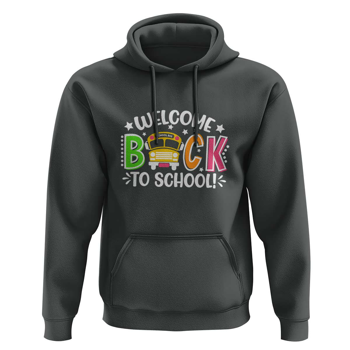Welcome Back to School Hoodie First Day for School Bus Driver - Wonder Print Shop