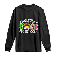 Welcome Back to School Bus Driver Long Sleeve Shirt First Day for School Gifts