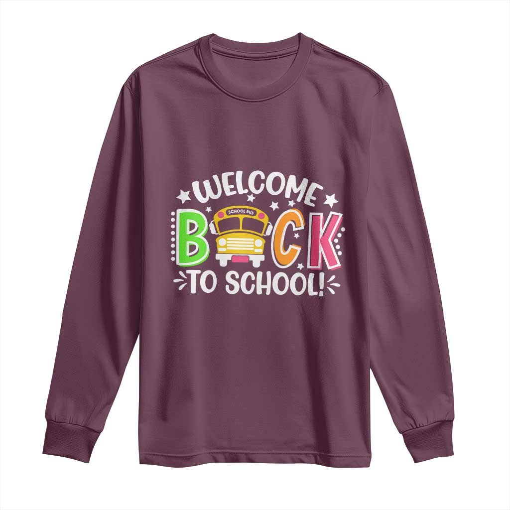 Welcome Back to School Bus Driver Long Sleeve Shirt First Day for School Gifts