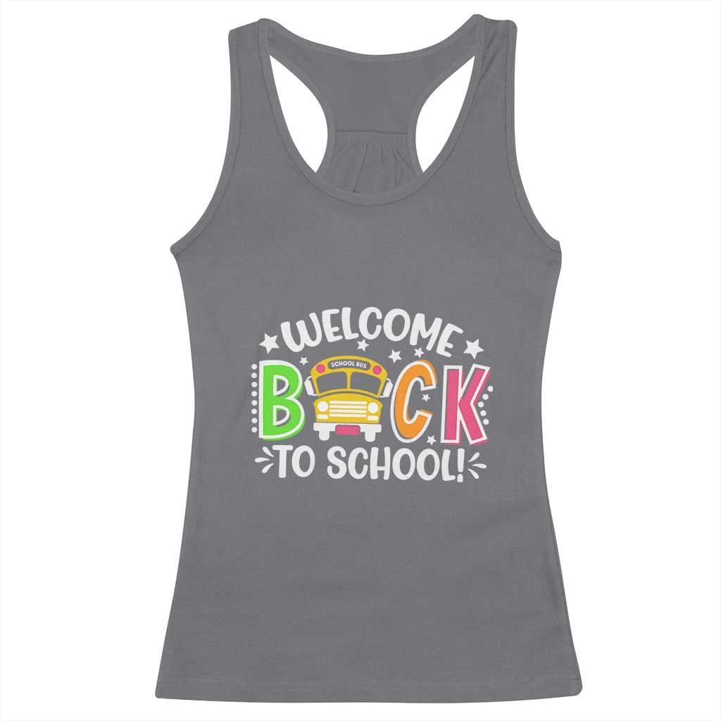 Welcome Back to School Bus Driver Racerback Tank Top First Day for School Gifts