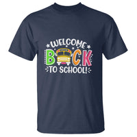 Welcome Back to School T Shirt First Day for School Bus Driver - Wonder Print Shop
