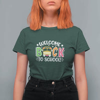 Welcome Back to School T Shirt For Women First Day for School Bus Driver