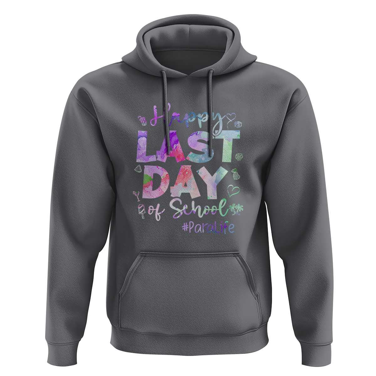 Last Day of School Hoodie Para Life Summer Vacation Beach - Wonder Print Shop