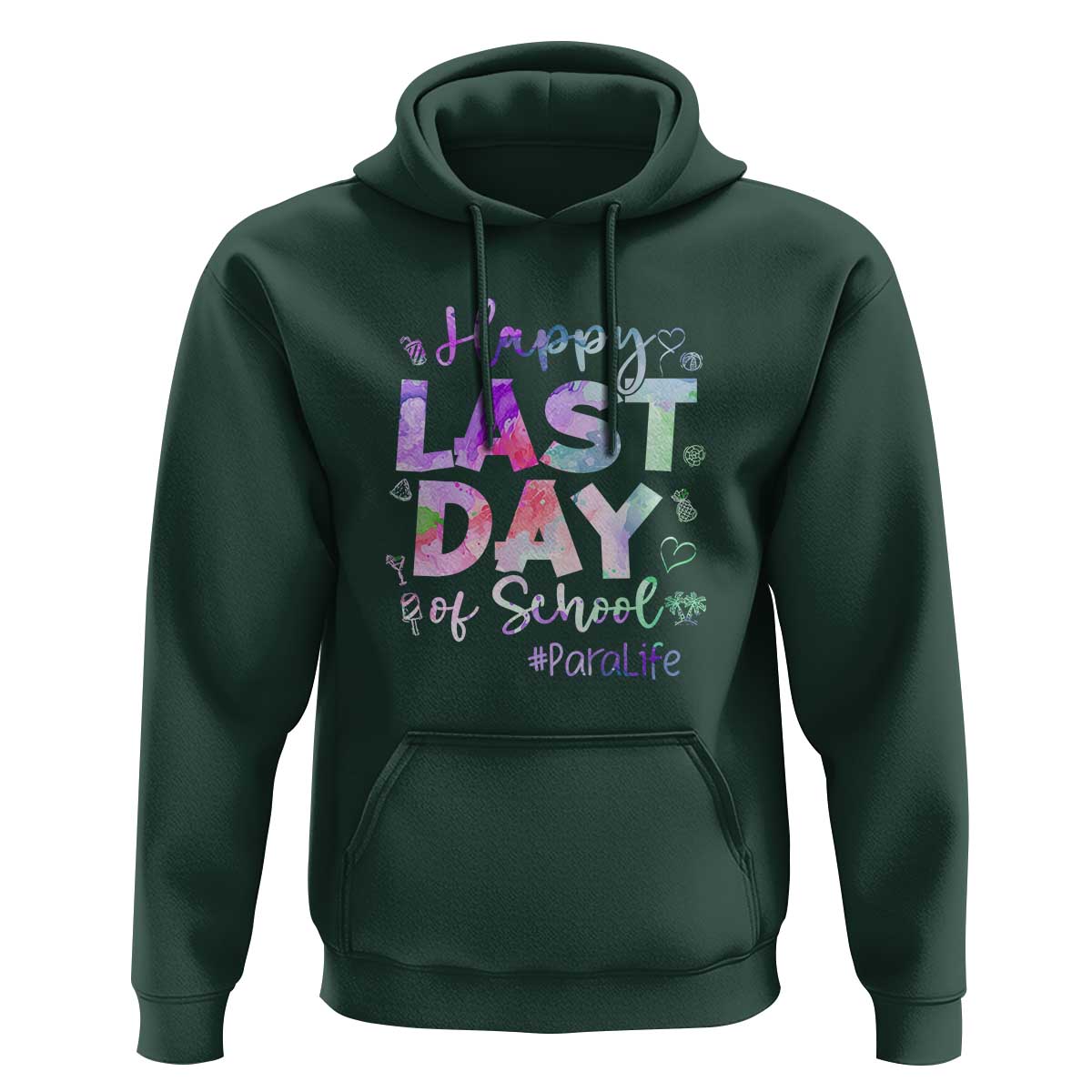 Last Day of School Hoodie Para Life Summer Vacation Beach - Wonder Print Shop