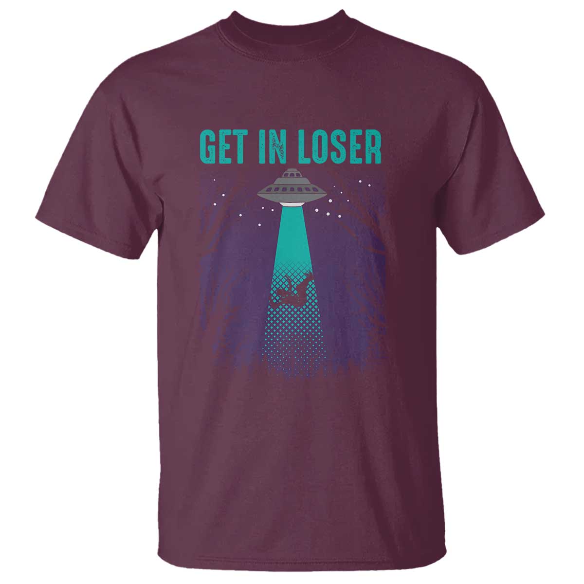 Get In Loser T Shirt Cute Alien UFO Believers - Wonder Print Shop
