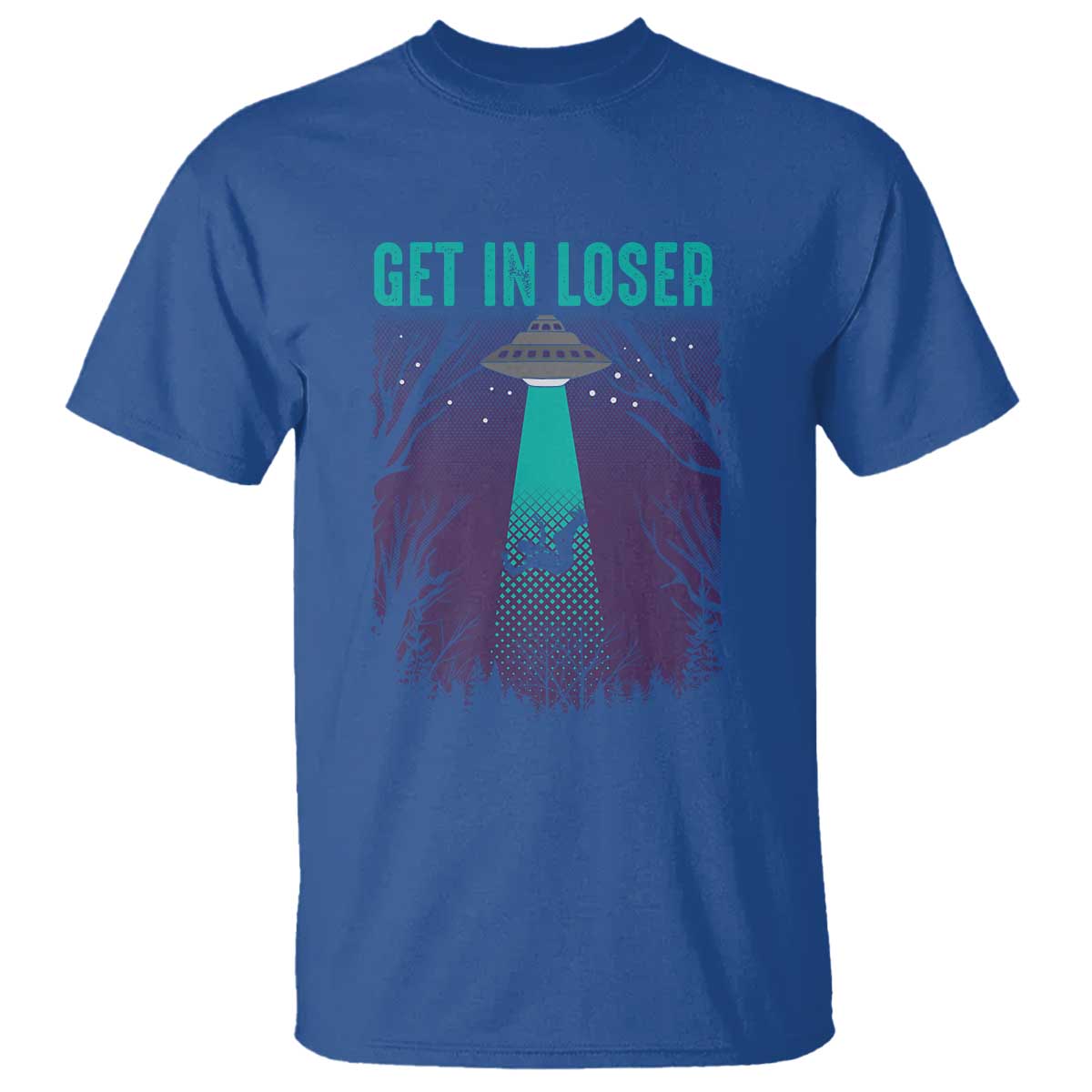 Get In Loser T Shirt Cute Alien UFO Believers - Wonder Print Shop