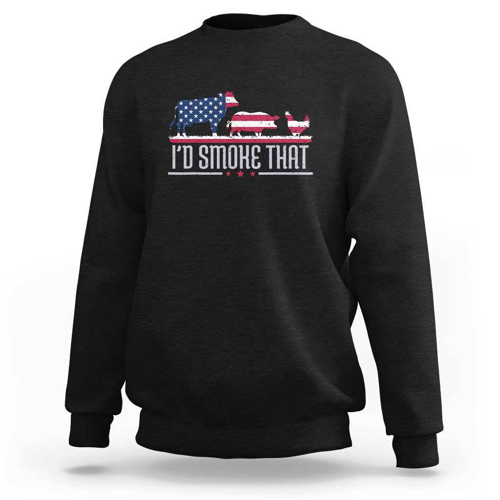 4th July I'd Smoke That Patriot BBQ Barbeque Cook Chef Sweatshirt - Wonder Print Shop