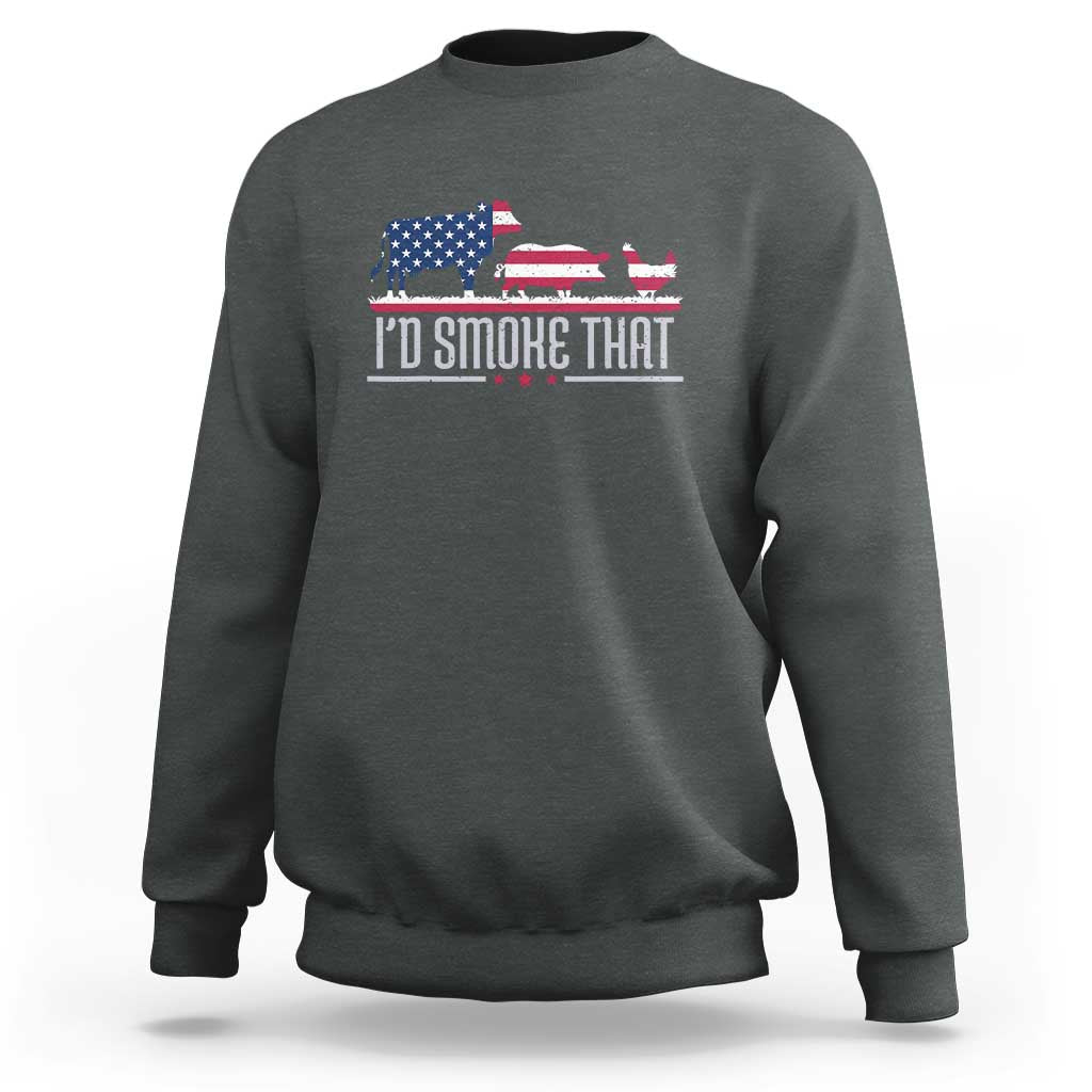 4th July I'd Smoke That Patriot BBQ Barbeque Cook Chef Sweatshirt - Wonder Print Shop