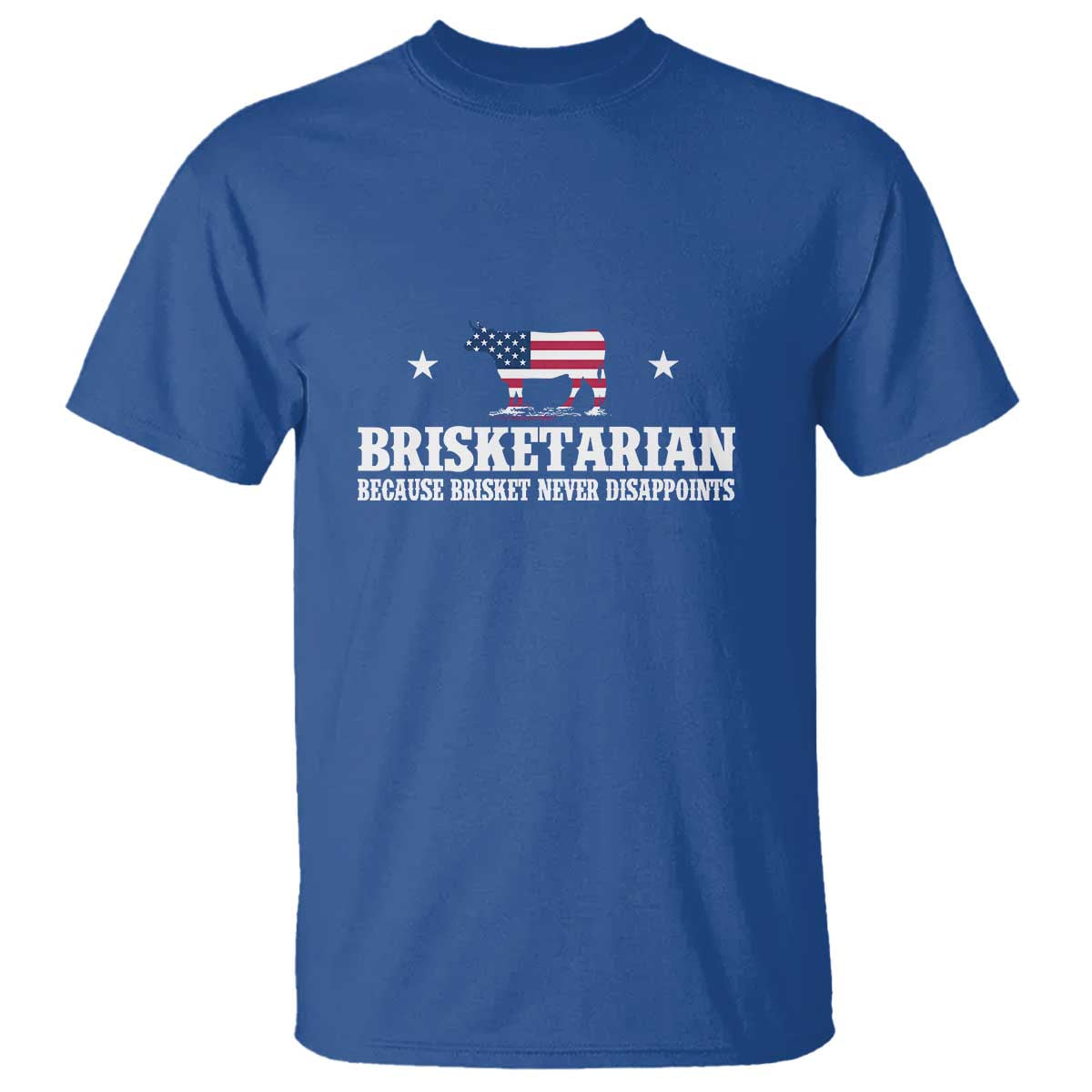 Brisketarian Because Brisket Never Disappoints - BBQ Lover T Shirt - Wonder Print Shop