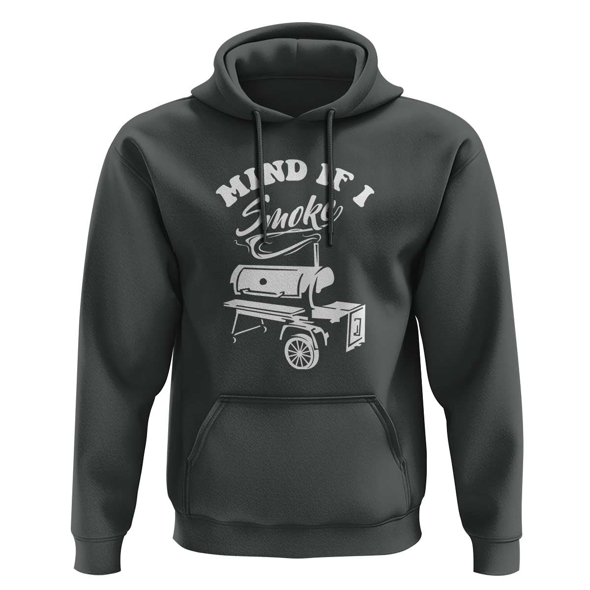 Mind if I Smoke - Funny BBQ Smoker & Grilling Hoodie - Wonder Print Shop