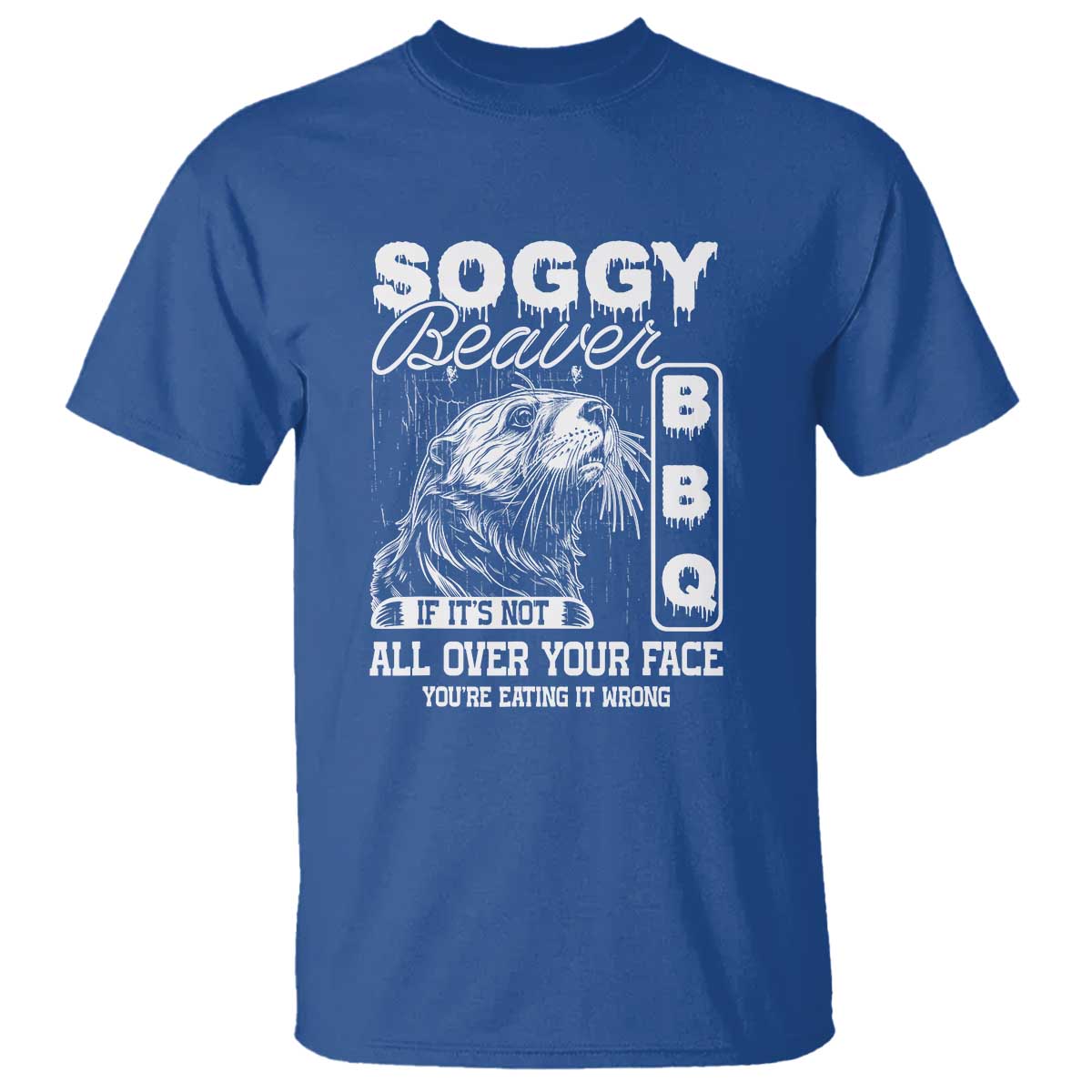 Soggy Beaver Funny BBQ T Shirt Humorous Eating Design, Comfortable Cotton Tee, Unique Gift - Wonder Print Shop