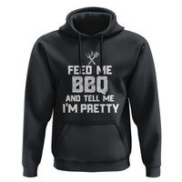 Feed Me BBQ And Tell Me I'm Pretty - Funny Grill BBQ Hoodie - Wonder Print Shop