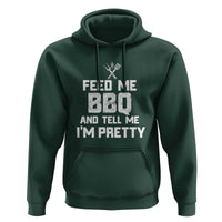 Feed Me BBQ And Tell Me I'm Pretty - Funny Grill BBQ Hoodie - Wonder Print Shop