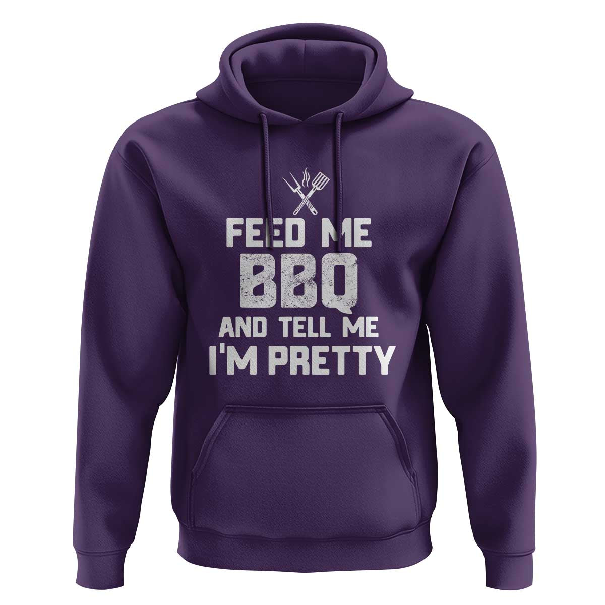 Feed Me BBQ And Tell Me I'm Pretty - Funny Grill BBQ Hoodie - Wonder Print Shop