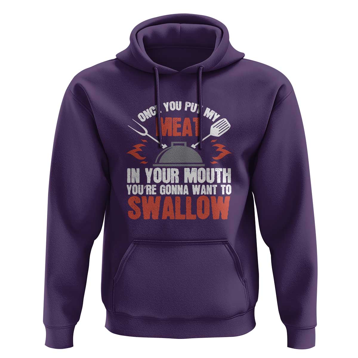Funny BBQ Joke Hoodie Meat in Your Mouth Dirty Adult Gift - Wonder Print Shop