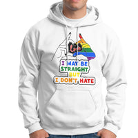 LGBT Ally Hoodie I May Be Straight But I Don't Hate LGBT - Wonder Print Shop