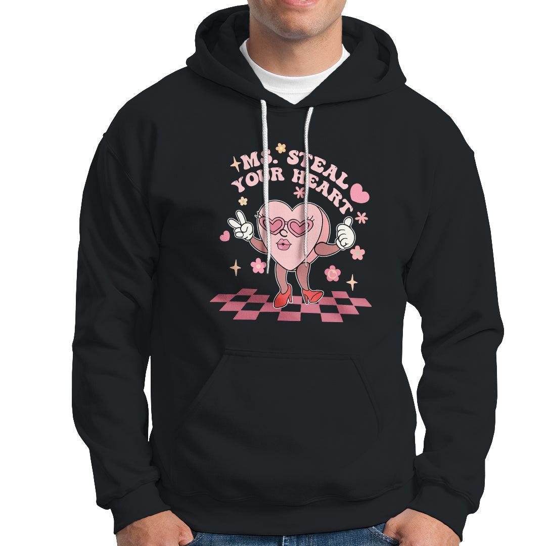 Funny Ms. Steal Your Heart Valentines Day For Women Girl Hoodie - Wonder Print Shop