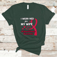 I Wear Red For My Wife Heart Disease Awareness T Shirt - Wonder Print Shop