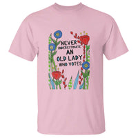 Never Underestimate an Old Lady Who Votes T Shirt Feminist Gift for Women - Wonder Print Shop