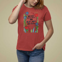 Never Underestimate an Old Lady Who Votes T Shirt For Women Feminist Gift for Women - Wonder Print Shop