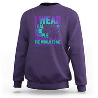 I Wear Teal and Purple for Someone Who Meant the World to Me - Suicide Prevention & Awareness Sweatshirt - Wonder Print Shop