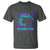 I Wear Teal and Purple for Someone Who Meant the World to Me - Suicide Prevention & Awareness T Shirt - Wonder Print Shop