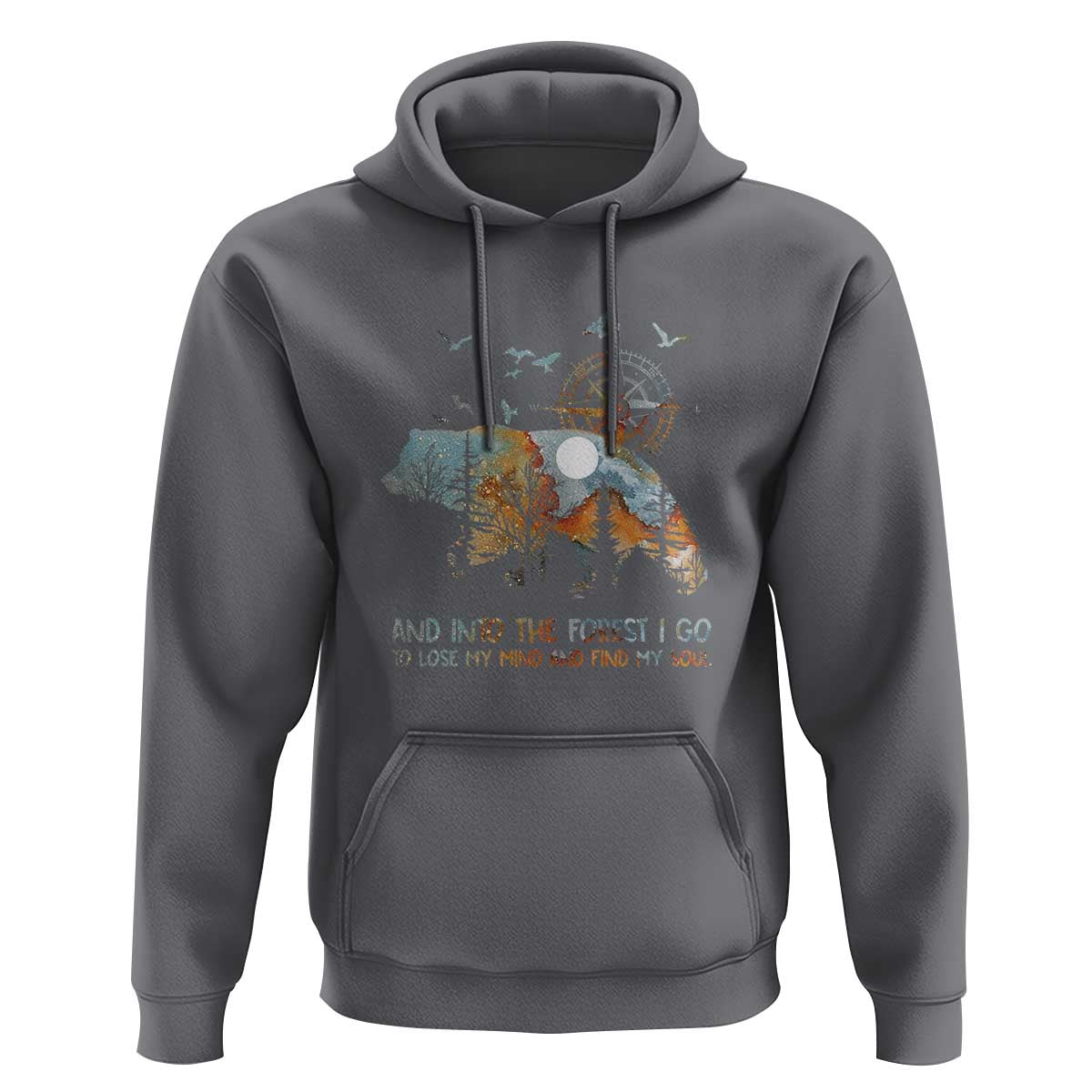 And Into the Forest I Go - Nature Lover Outdoor Adventure Hoodie Wilderness Compass & Bear Design