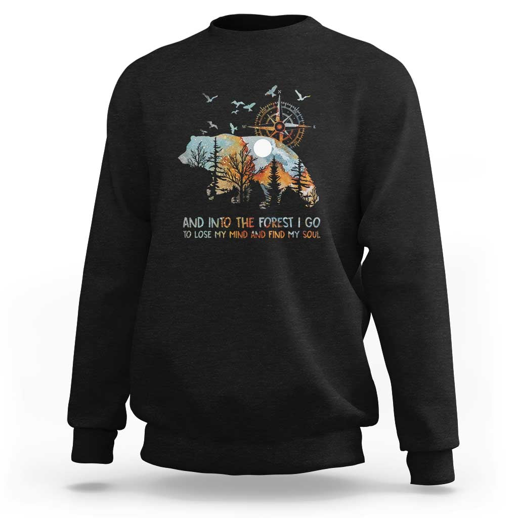 And Into the Forest I Go - Nature Lover Outdoor Adventure Sweatshirt Wilderness Compass & Bear Design - Wonder Print Shop