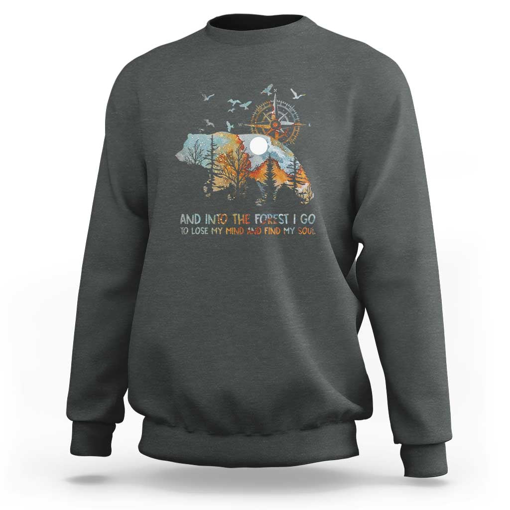 And Into the Forest I Go - Nature Lover Outdoor Adventure Sweatshirt Wilderness Compass & Bear Design - Wonder Print Shop