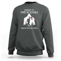 Bigfoot Is More Believable Than 81 Million Votes Sweatshirt Patriotic Design - Wonder Print Shop