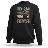 DD-214 It's a Veteran Thing You Wouldnt Understand - Proud Military Veteran Sweatshirt - Wonder Print Shop