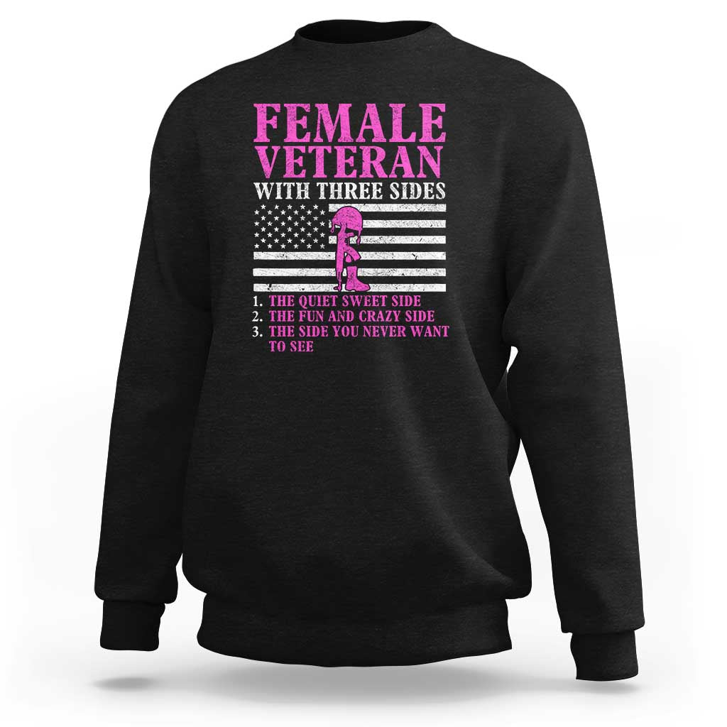 Female Veteran Sweatshirt - Three Sides: Veteran, Mother, Grandma - Proud Women's Military - Wonder Print Shop