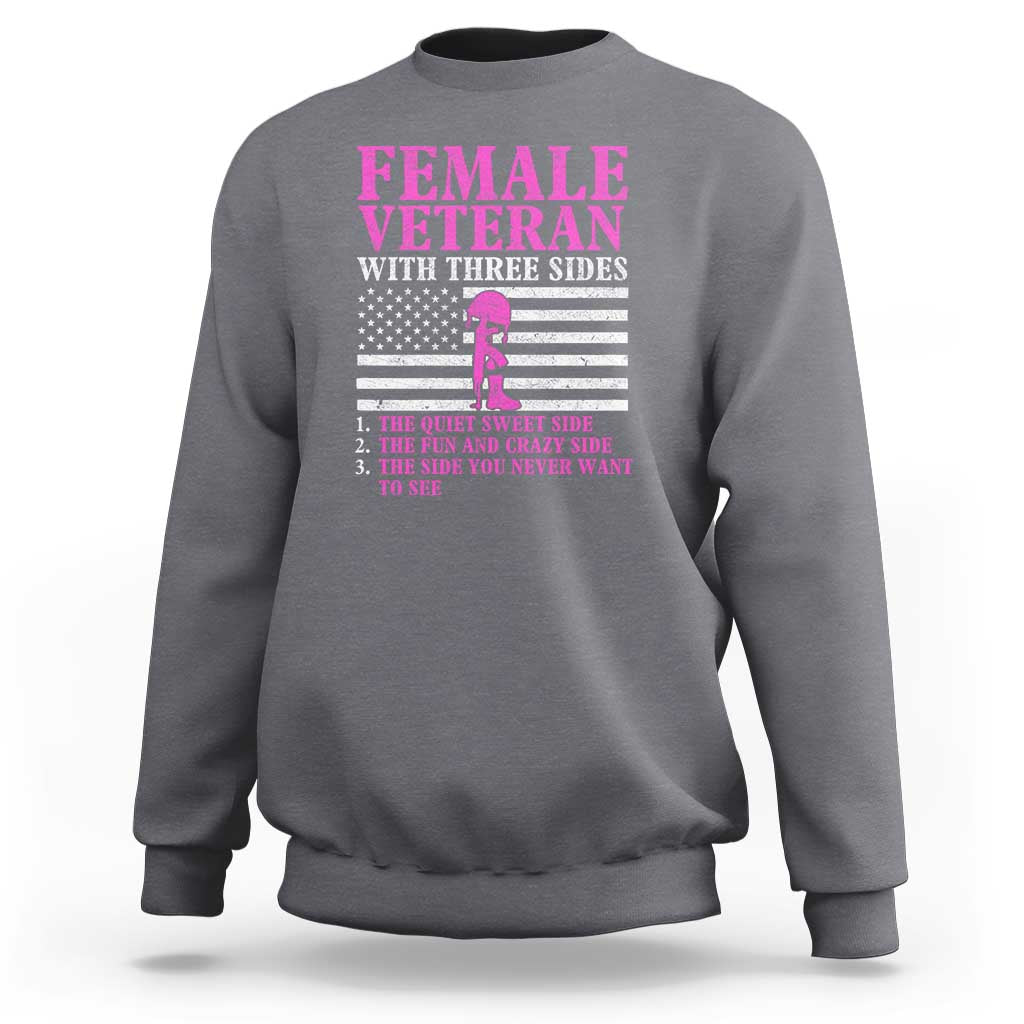 Female Veteran Sweatshirt - Three Sides: Veteran, Mother, Grandma - Proud Women's Military - Wonder Print Shop