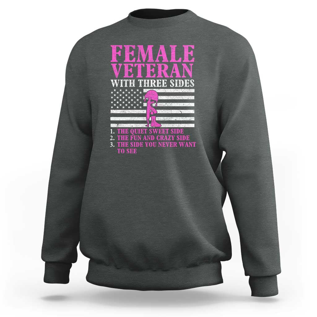Female Veteran Sweatshirt - Three Sides: Veteran, Mother, Grandma - Proud Women's Military - Wonder Print Shop