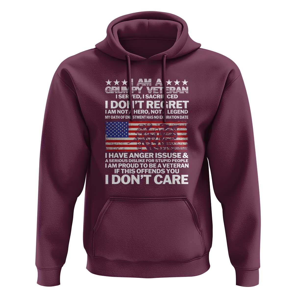 I Am a Grumpy Veteran Hoodie Proud Military Veteran - Don't Care Patriotic