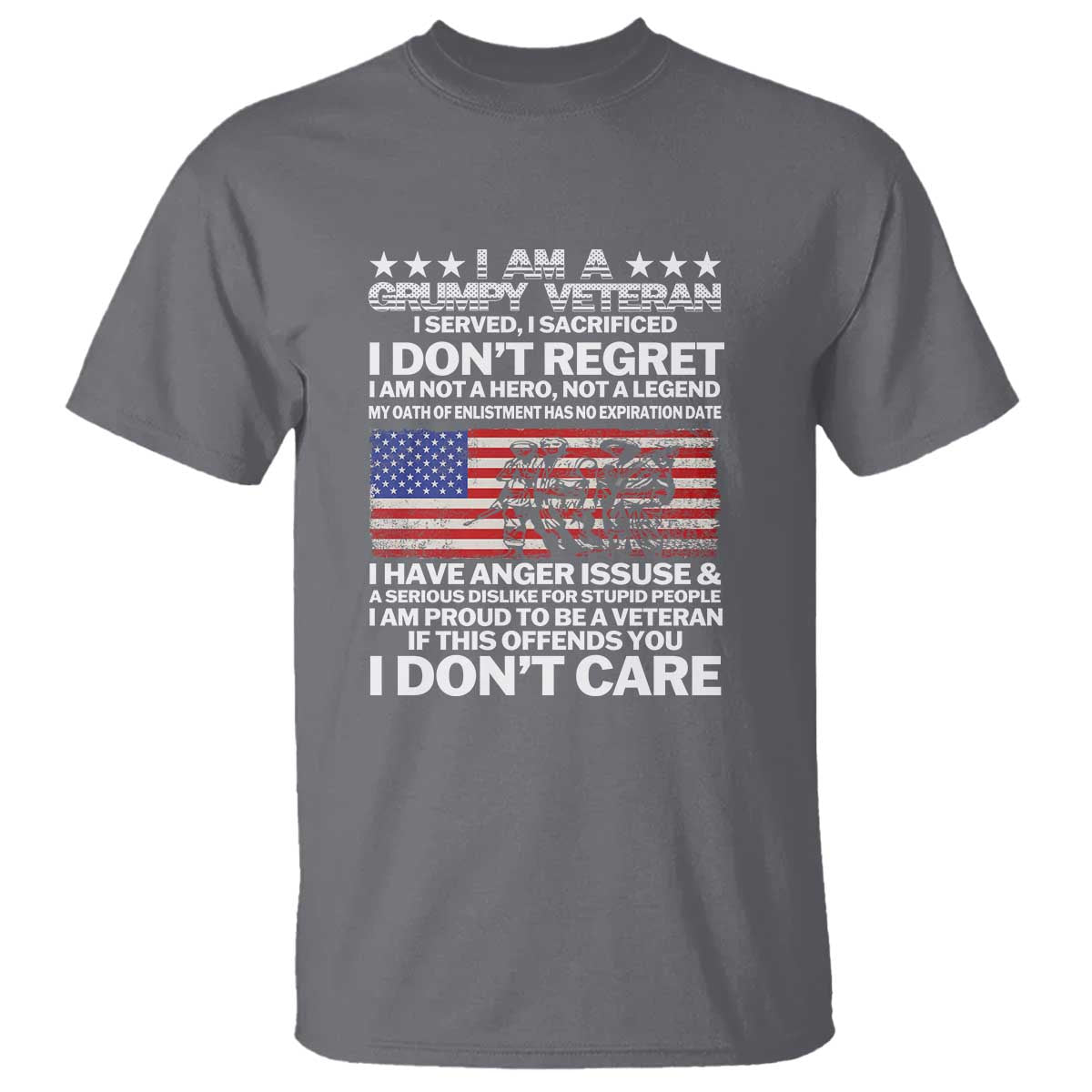 I Am a Grumpy Veteran T Shirt Proud Military Veteran - Don't Care Patriotic - Wonder Print Shop