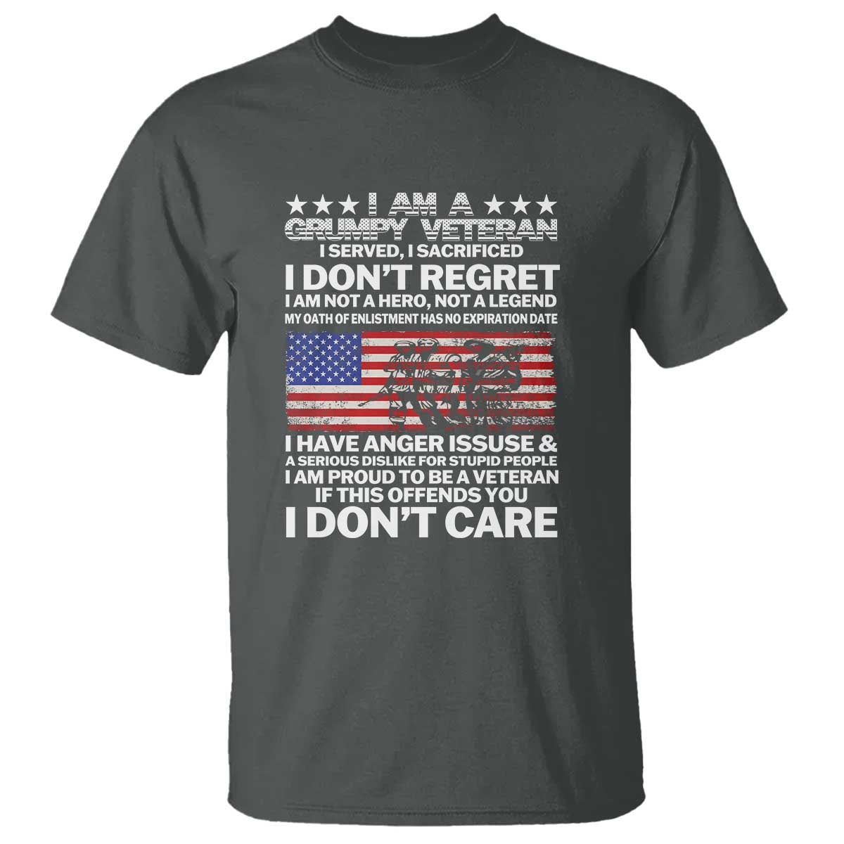 I Am a Grumpy Veteran T Shirt Proud Military Veteran - Don't Care Patriotic - Wonder Print Shop