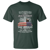 Two Defining Forces Have Ever Offered to Die for You - Military Veteran & Jesus Tribute T Shirt - Wonder Print Shop