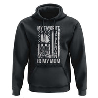 My Favorite Veteran Is My Mom Hoodie Proud US Flag Military Tribute to Mothers