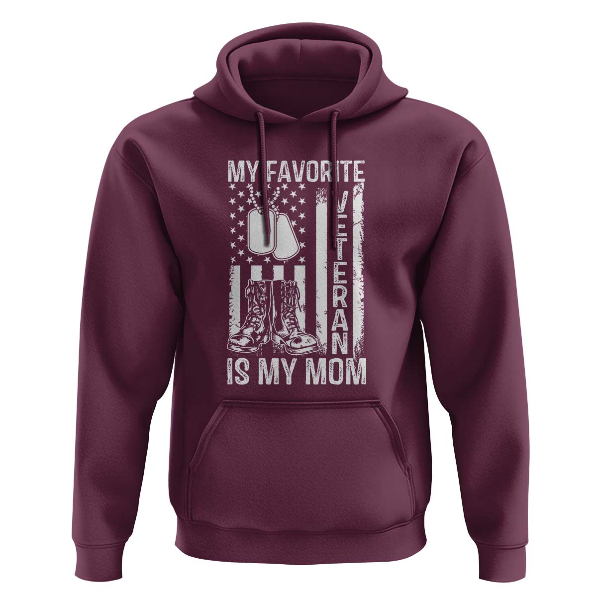 My Favorite Veteran Is My Mom Hoodie Proud US Flag Military Tribute to Mothers