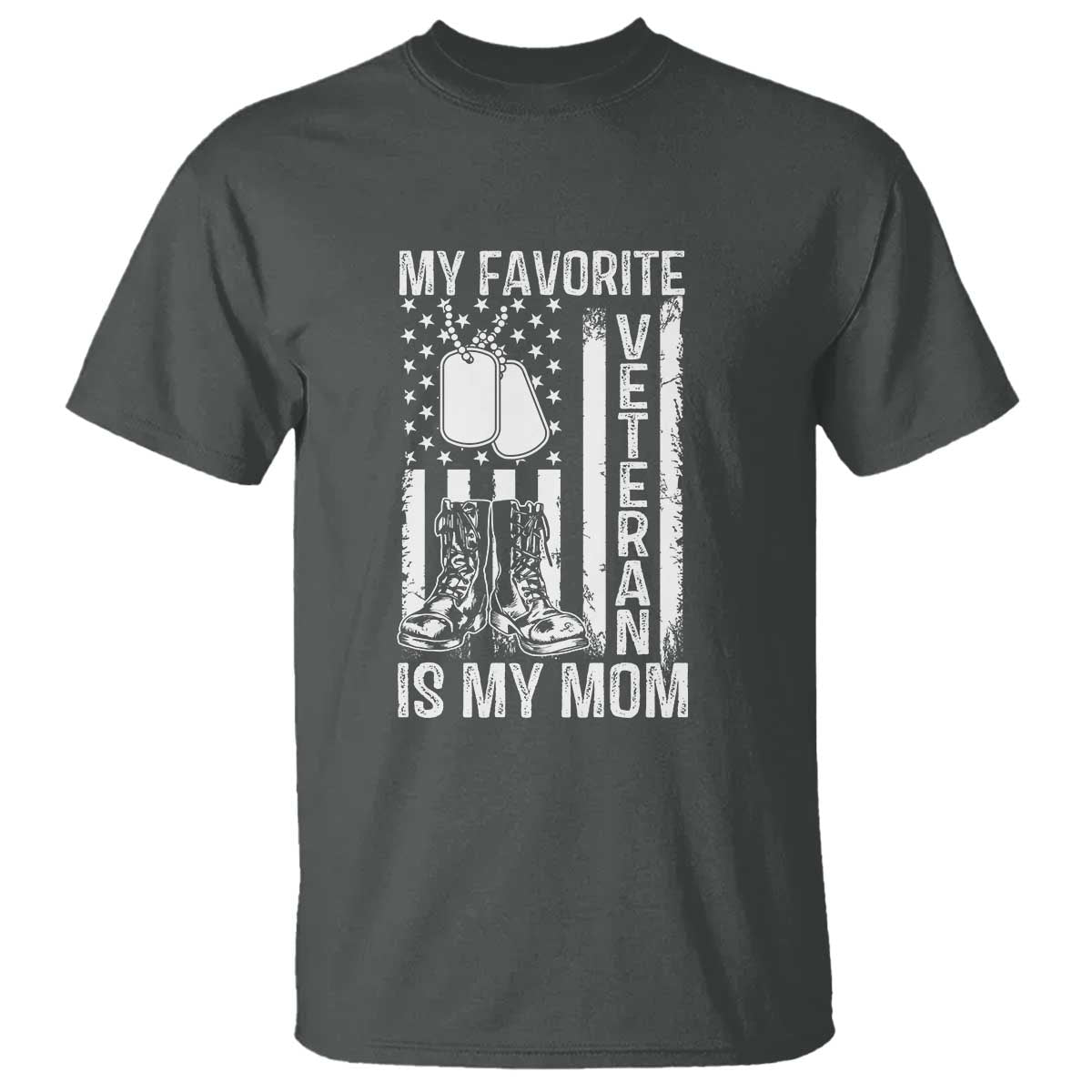 My Favorite Veteran Is My Mom T Shirt Proud US Flag Military Tribute to Mothers - Wonder Print Shop