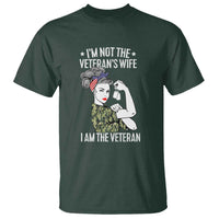 I'm Not the Veteran's Wife, I'm the Veteran T Shirt Patriotic Military Women - Wonder Print Shop