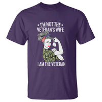 I'm Not the Veteran's Wife, I'm the Veteran T Shirt Patriotic Military Women - Wonder Print Shop