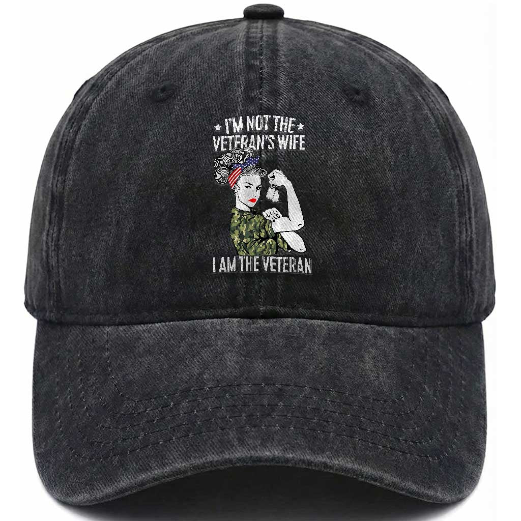 I'm Not the Veteran's Wife I'm the Veteran Washed Cotton Baseball Cap Patriotic Military Women