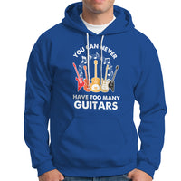 Bass Musican Pick You Can Never Have Too Many Guitars Hoodie - Wonder Print Shop
