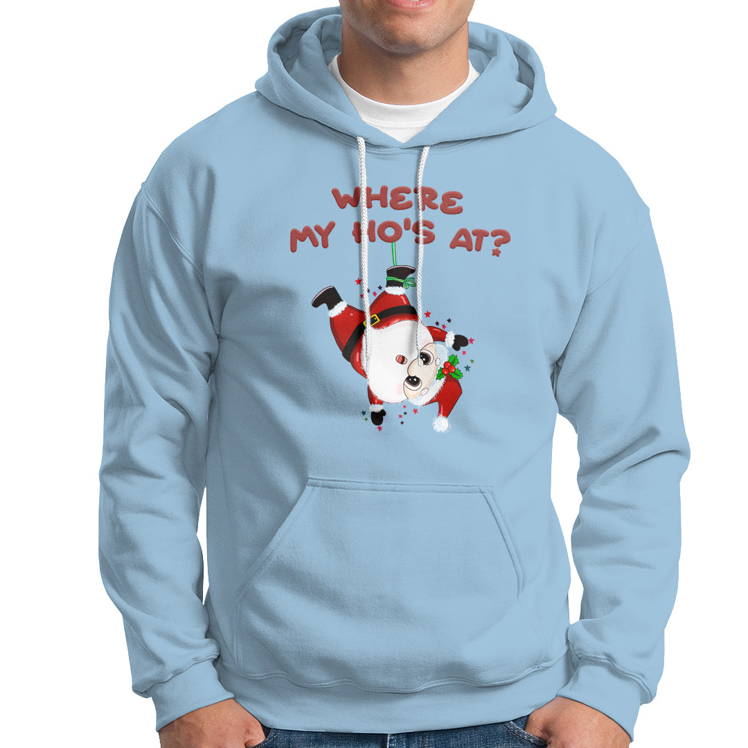 Funny Christmas Santa Claus Hoodie Where My Ho's At? - Wonder Print Shop