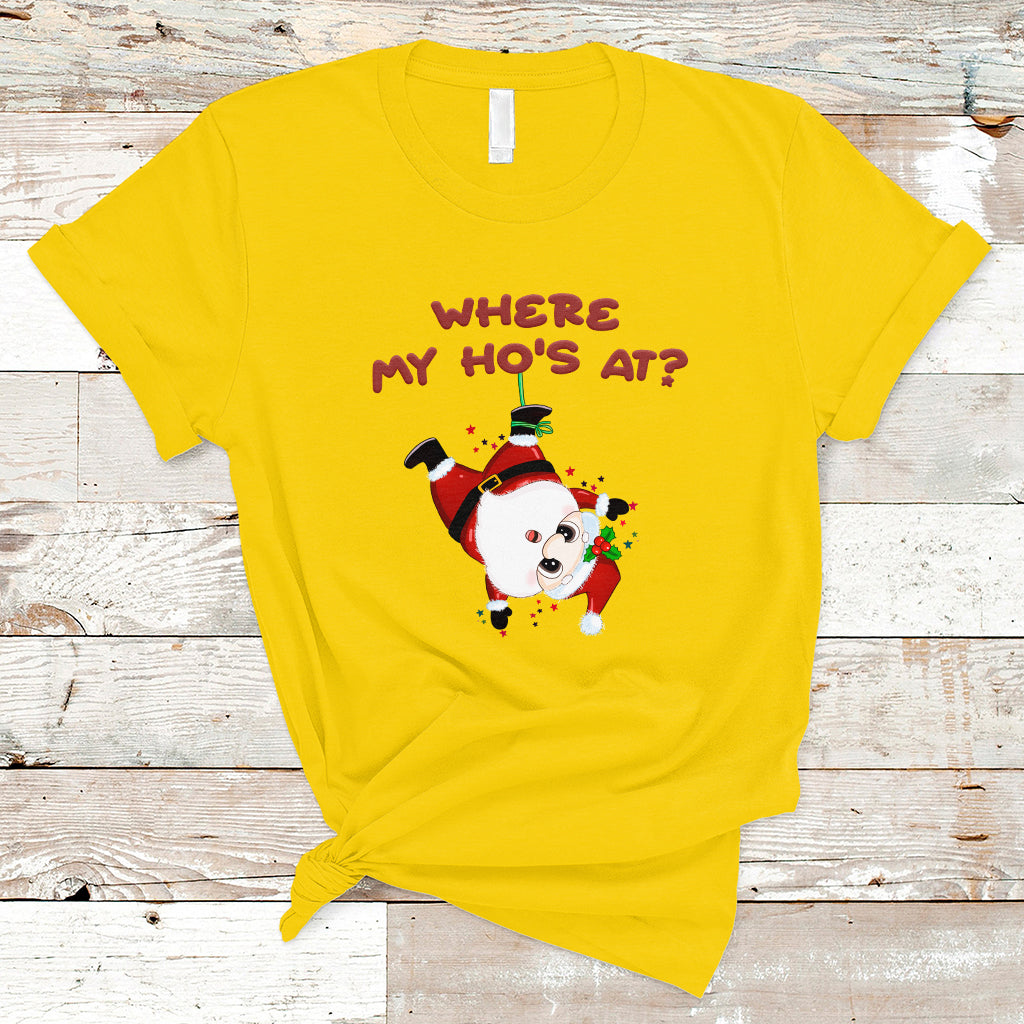 Funny Christmas Santa Claus T Shirt Where My Ho's At? - Wonder Print Shop