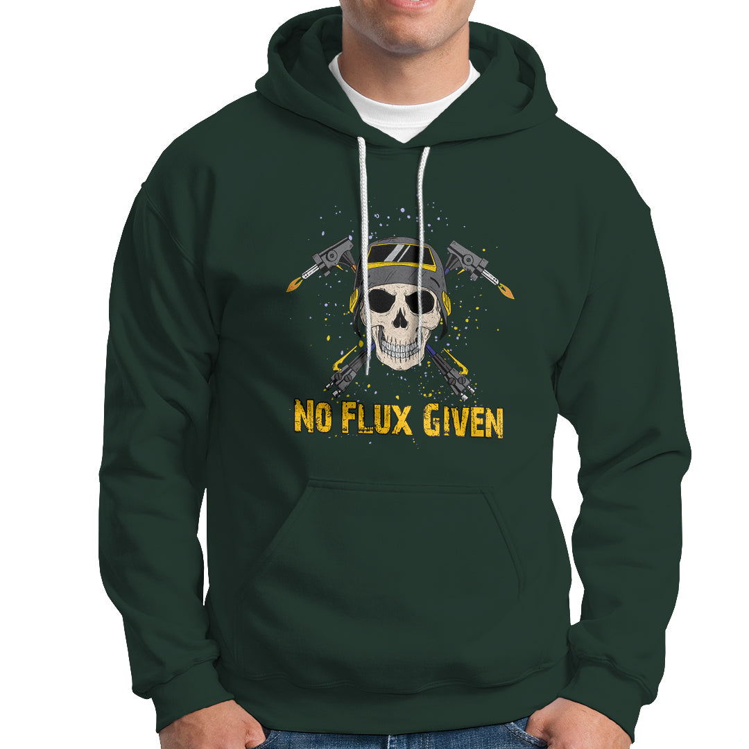No Flux Given Shirt Funny Welder Hoodie - Wonder Print Shop