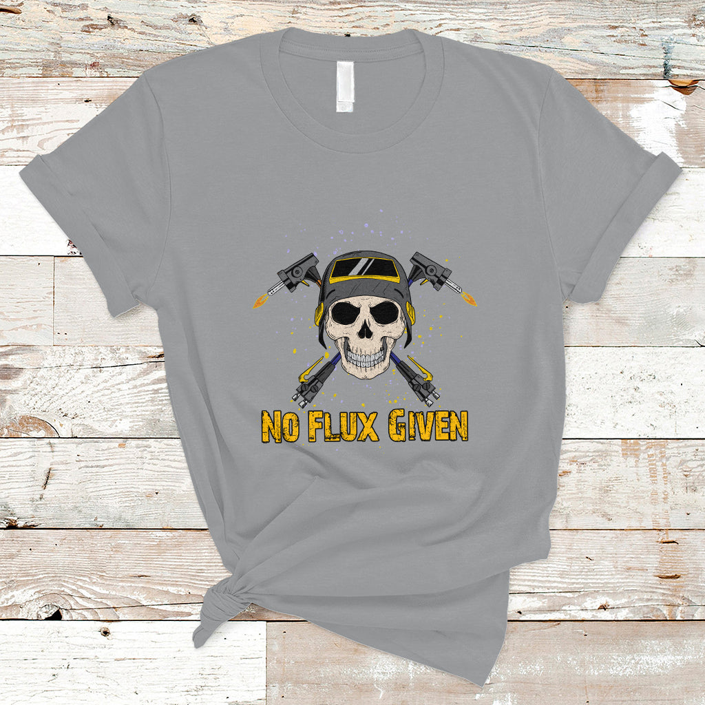 No Flux Given Shirt Funny Welder T Shirt - Wonder Print Shop