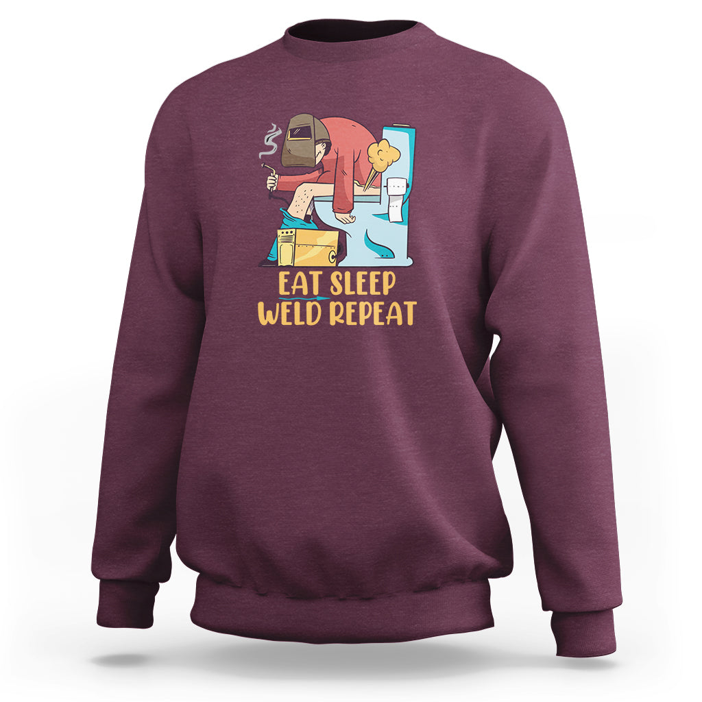 Eat Sleep Weld Repeat Funny Welder Sweatshirt - Wonder Print Shop